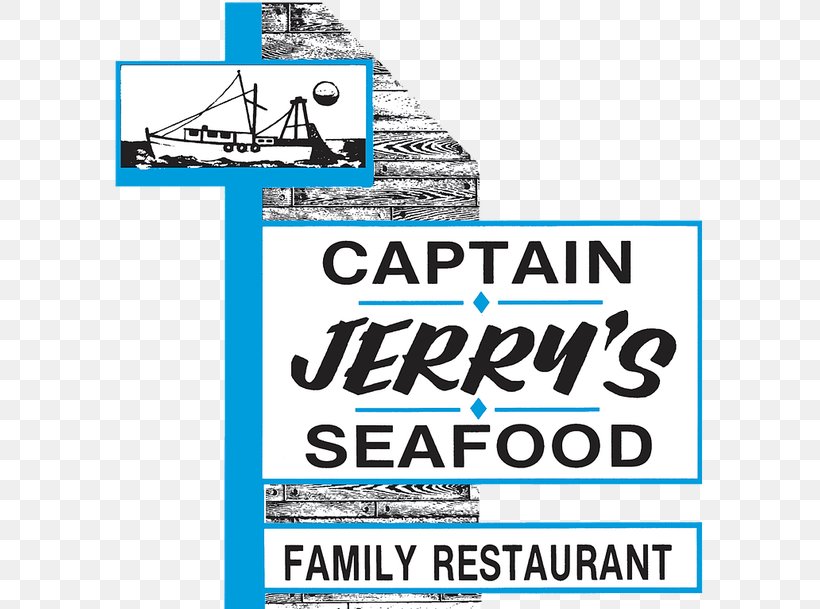 Captain Jerry's Seafood Restaurant Simply Better Seafood Menu, PNG, 600x609px, Restaurant, Advertising, Area, Barbecue, Barbecue Restaurant Download Free