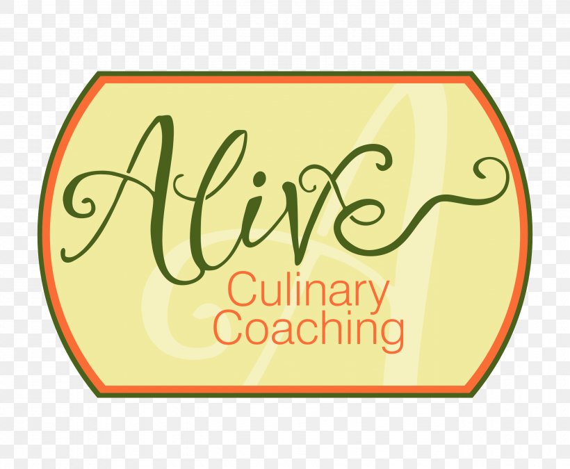 Alive Culinary Coaching Brand Marketing Maximize Digital Media Business, PNG, 2550x2100px, Brand, Advertising Agency, Area, Business, Calligraphy Download Free