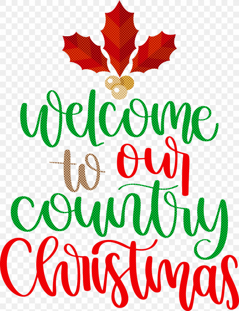 Welcome Christmas, PNG, 2306x2999px, Welcome Christmas, Christmas Day, Christmas Decoration, Christmas Tree, Cut Flowers Download Free