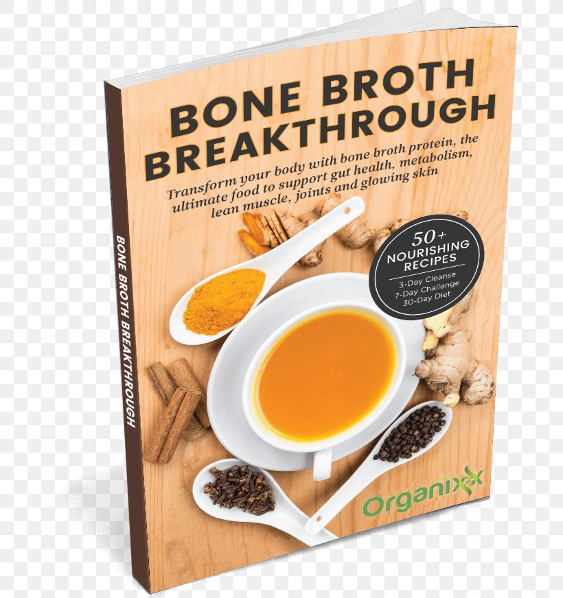 Bone Broth Breakthrough: Transform Your Body With Bone Broth Protein, The Ultimate Food To Support Gut Health, Metabolism Lean Muscle, Joints And Glowing Ancient Nutrition Bone Broth Protein, PNG, 693x872px, Food, Bone, Broth, Diet, Earl Grey Tea Download Free