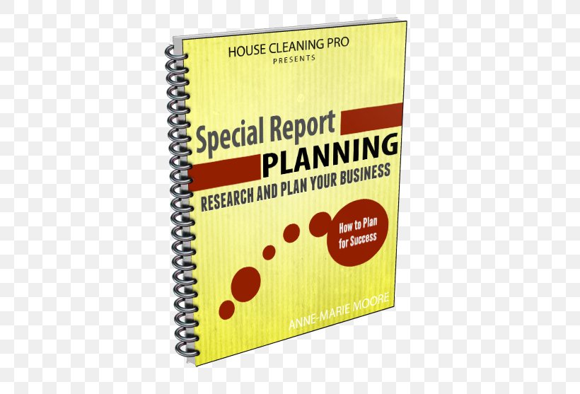 Business Plan Business Plan Cleaning Product, PNG, 503x557px, Business, Business Plan, Cleaning, Housekeeping, Notebook Download Free