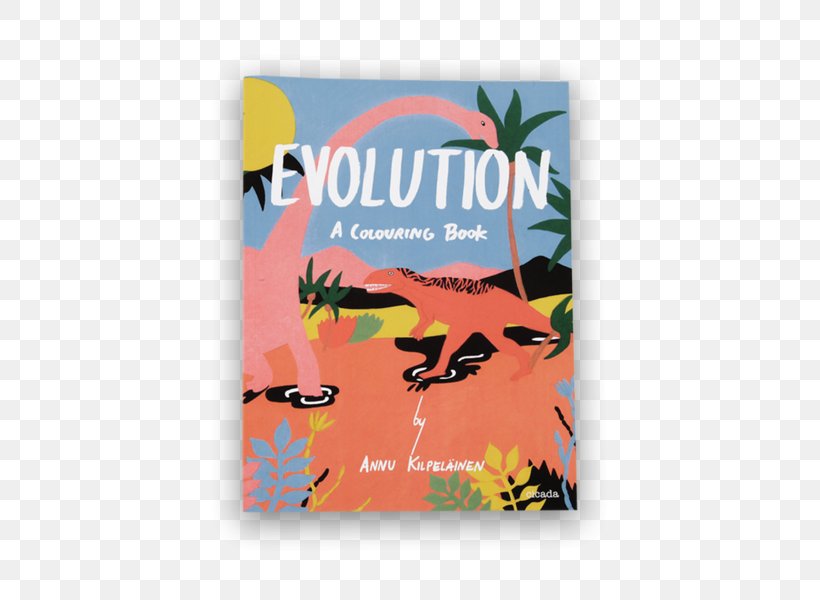 Coloring Book The Story Of Life: Evolution (Extended Edition) Making Children's Furniture And Play Structures, PNG, 600x600px, Coloring Book, Alphabet Book, Biology, Book, Child Download Free