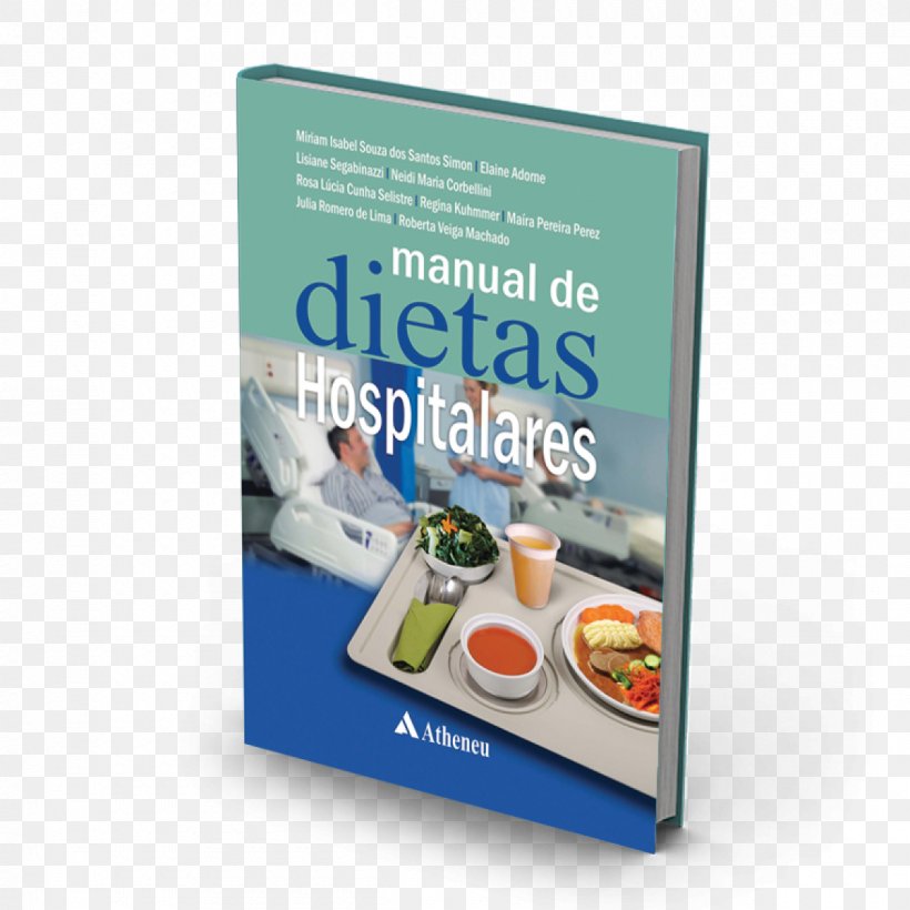 Nutrition Porto Alegre Dieting Advertising Hospital, PNG, 1200x1200px, Nutrition, Advertising, Book, Dieting, Hospital Download Free