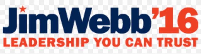 US Presidential Election 2016 President Of The United States Jim Webb Presidential Campaign, 2016 Political Campaign, PNG, 1280x348px, Us Presidential Election 2016, Advertising, Area, Author, Banner Download Free