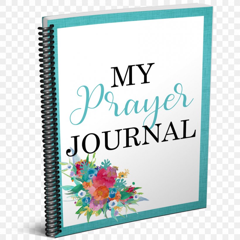 My Prayer Journal: A 3 Month Guide To Prayer, Praise And Thanks: Modern Calligraphy And Lettering Blessing 0 Font, PNG, 900x900px, 2017, Prayer, Blessing, Canvas, Month Download Free