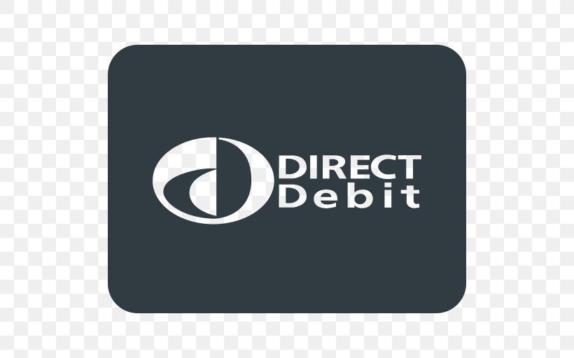 Direct Debit Payment Debit Card Invoice Credit Card, PNG, 512x512px, Direct Debit, Account, Accounting, Bank, Brand Download Free
