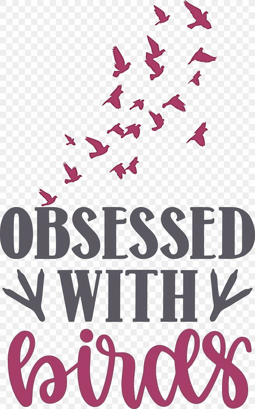 Obsessed With Birds Bird Birds Quote, PNG, 1866x2999px, Bird, Geometry, Line, Mathematics, Meter Download Free