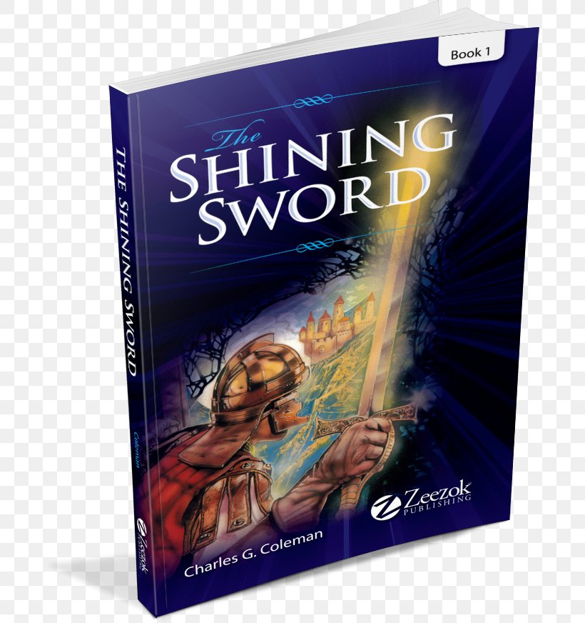The Shining Sword Book Zeezok Publishing Lord Of Lords, PNG, 693x872px, Book, Armor Of God, Audiobook, Child, Concept Download Free