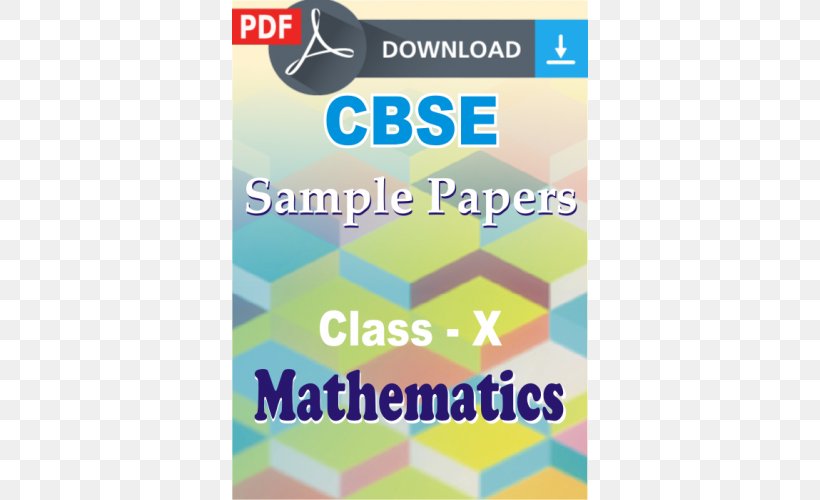 CBSE Exam, Class 10 · 2018 Mathematics Central Board Of Secondary Education CBSE Exam, Class 12 PDF Paper, PNG, 500x500px, Cbse Exam Class 12, Area, Brand, Cbse Exam Class 10, Document Download Free