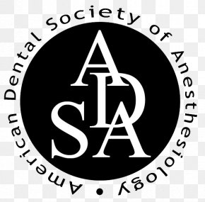 American Dental Society Of Anesthesiology Dentistry American Dental Association Dental Anesthesiology PNG