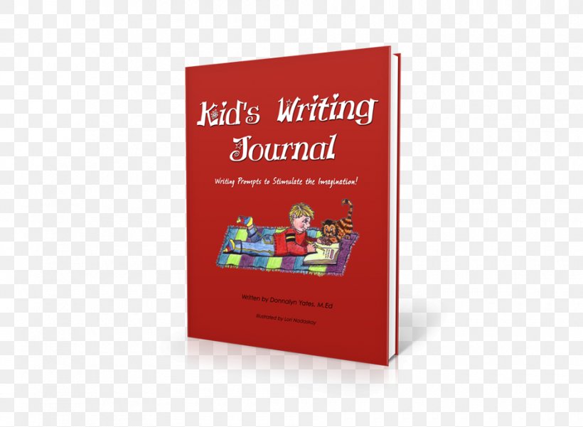 Kids Writing Journal Book Brand Donnalyn Yates, PNG, 940x690px, Book, Brand, Donnalyn Yates, Text Download Free