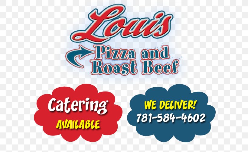 Loui's Pizza And Roast Beef Logo Calzone Brand, PNG, 630x505px, Logo, Area, Brand, Calzone, Catering Download Free