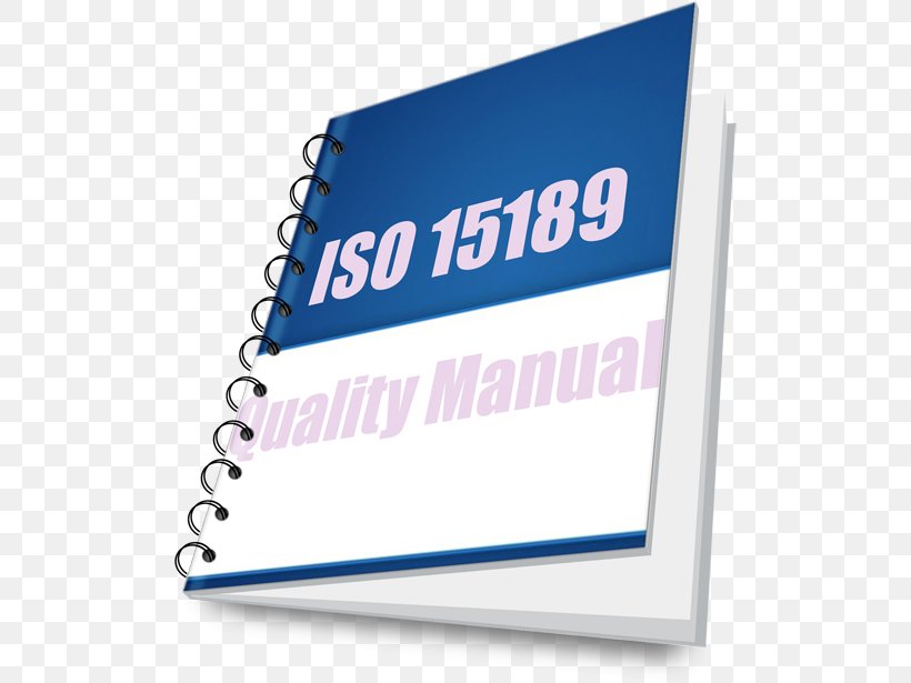 ISO 15189 International Organization For Standardization Medical Laboratory Technical Standard Quality Management System, PNG, 506x615px, Iso 15189, Accreditation, Brand, Business, College Of American Pathologists Download Free