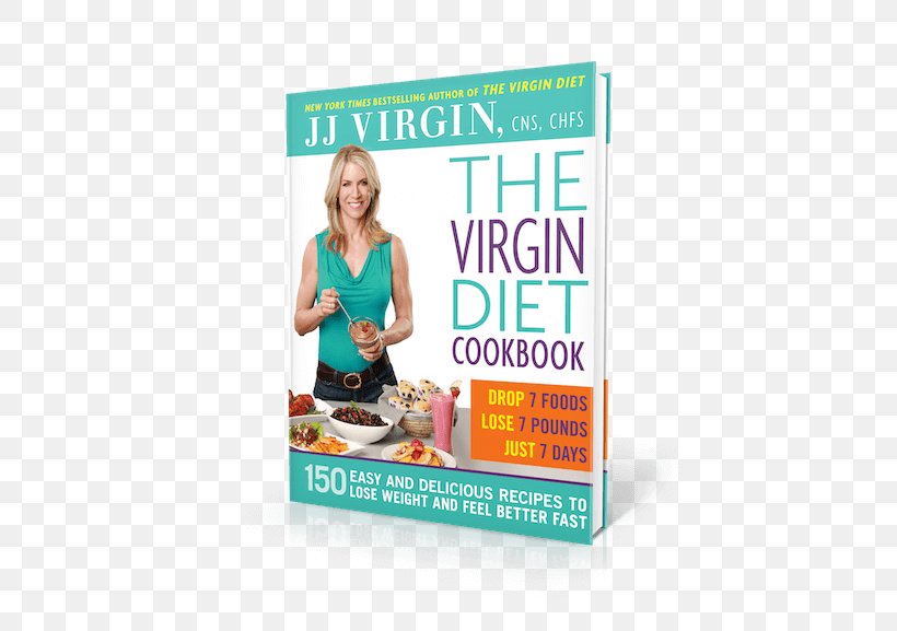 The Virgin Diet Cookbook The Sugar Impact Diet The Virgin Diet: The US Bestseller The Low-GL Diet Bible: The Perfect Way To Lose Weight, Gain Energy And Improve Your Health, PNG, 500x577px, Virgin Diet, Advertising, Book, Brand, Diet Download Free