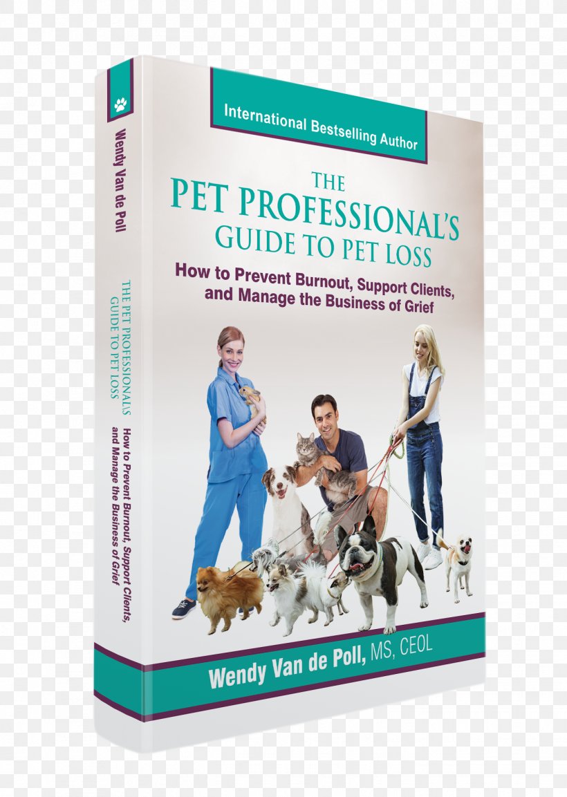 Grief Animal Loss Pet Business, PNG, 1349x1898px, Grief, Amyotrophic Lateral Sclerosis, Animal Loss, Business, Ebook Download Free