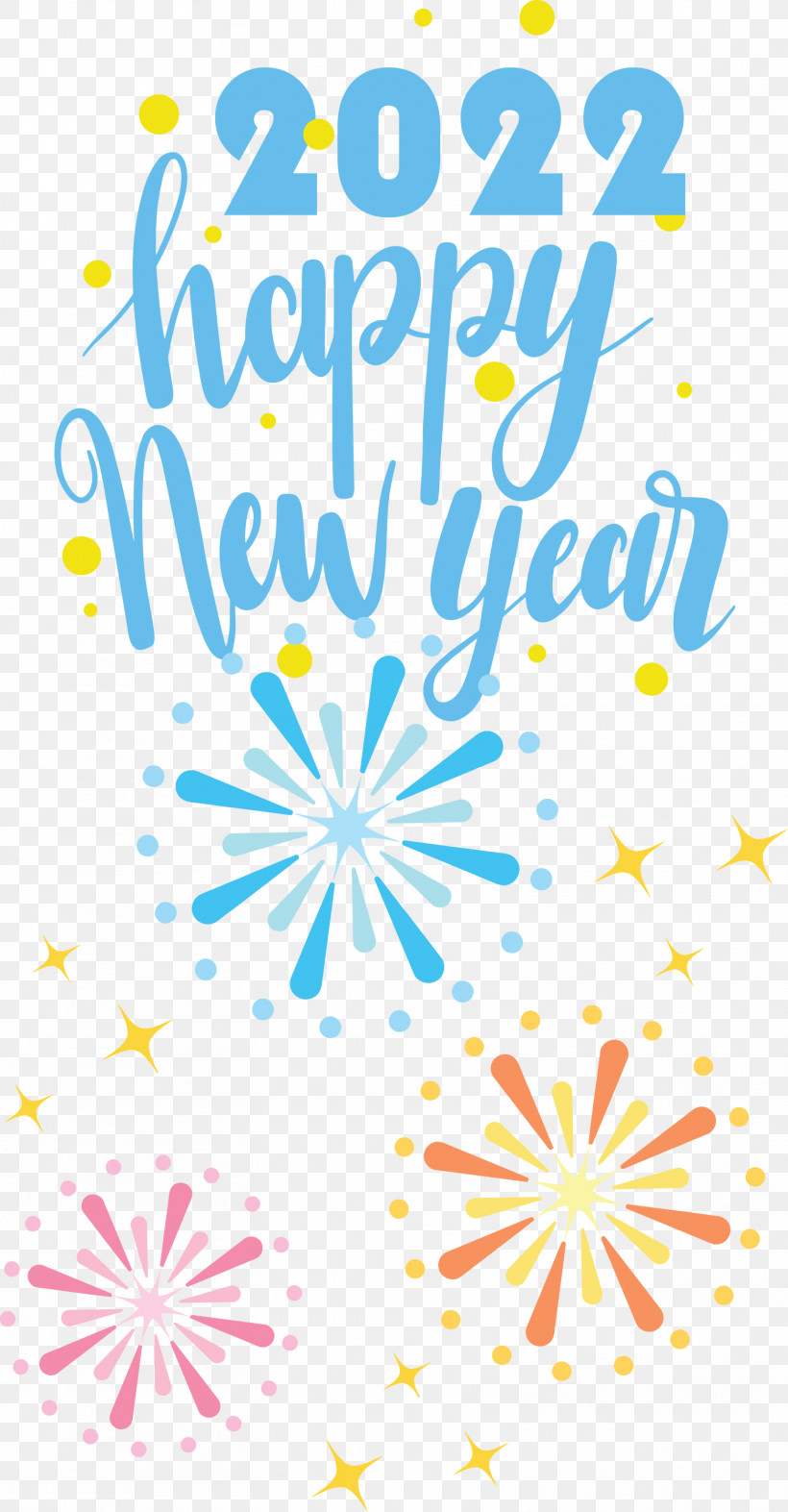 2022 Happy New Year 2022 New Year Happy 2022 New Year, PNG, 1563x3000px, Floral Design, Geometry, Line, Mathematics, Meter Download Free