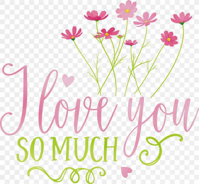 Floral Design, PNG, 3000x2775px, I Love You So Much, Biology, Cut Flowers, Flora, Floral Design Download Free