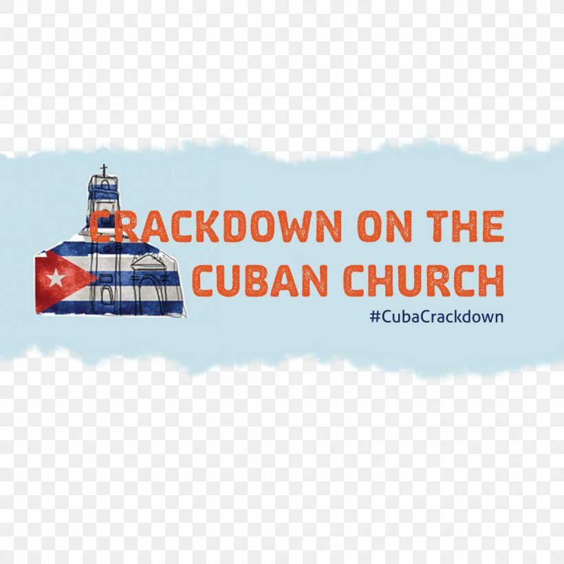 Cuba Christian Solidarity Worldwide Freedom Of Religion Christian Church, PNG, 1000x1000px, Cuba, Advertising, Brand, Christian Church, Christianity Download Free