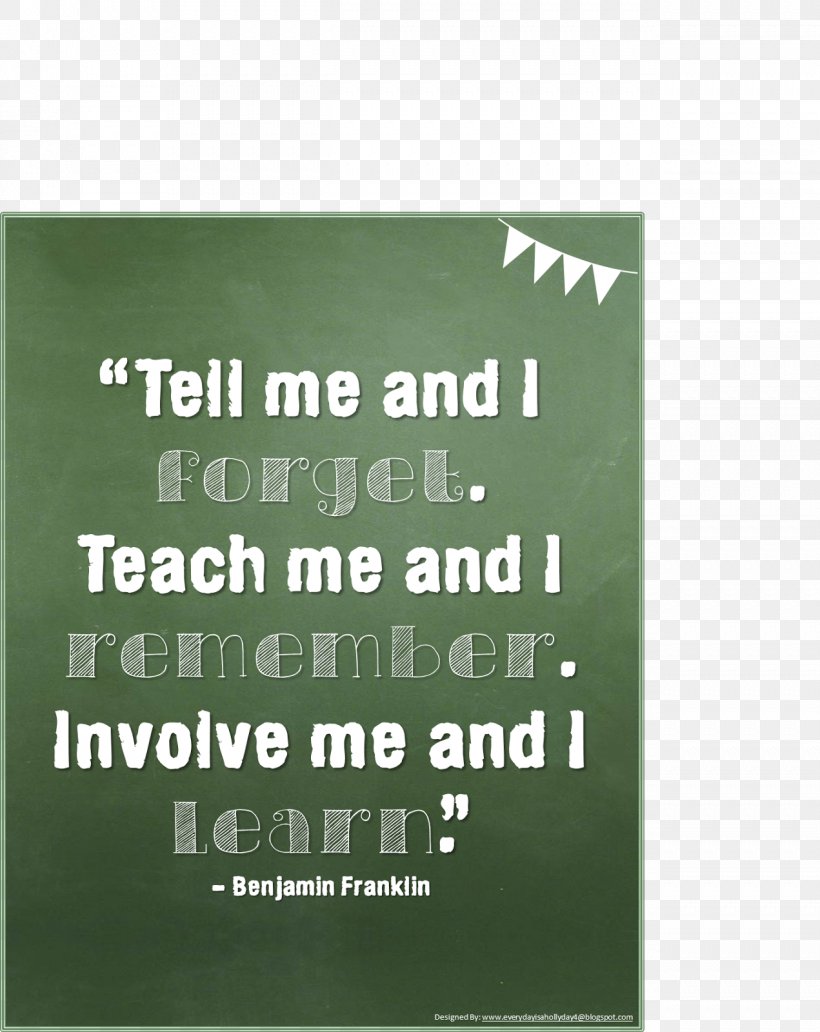 Quotation Pre-school Learning Some Day You Will Be Old Enough To Start Reading Fairy Tales Again., PNG, 1271x1600px, Quotation, Brand, First Day Of School, Green, Information Download Free