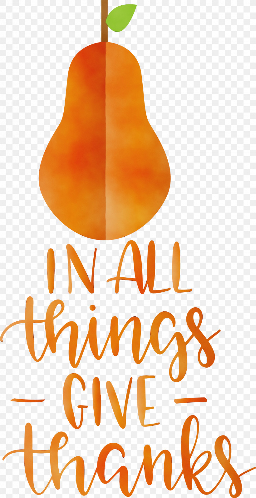 Pumpkin, PNG, 1544x3000px, Give Thanks, Autumn, Fruit, Meter, Paint Download Free