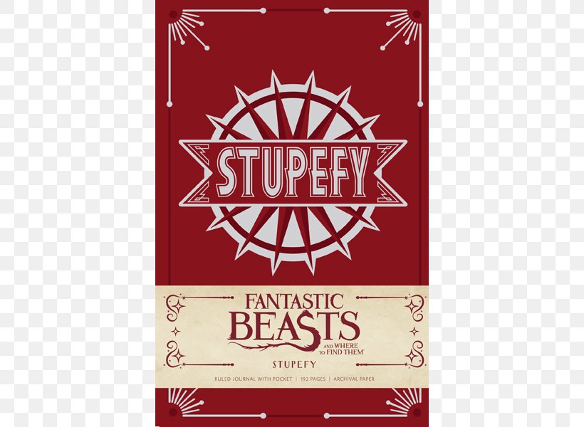 Fantastic Beasts And Where To Find Them: Stupefy Hardcover Ruled Journal Harry Potter And The Deathly Hallows, PNG, 600x600px, Hardcover, Book, Brand, Harry Potter, Helga Hufflepuff Download Free