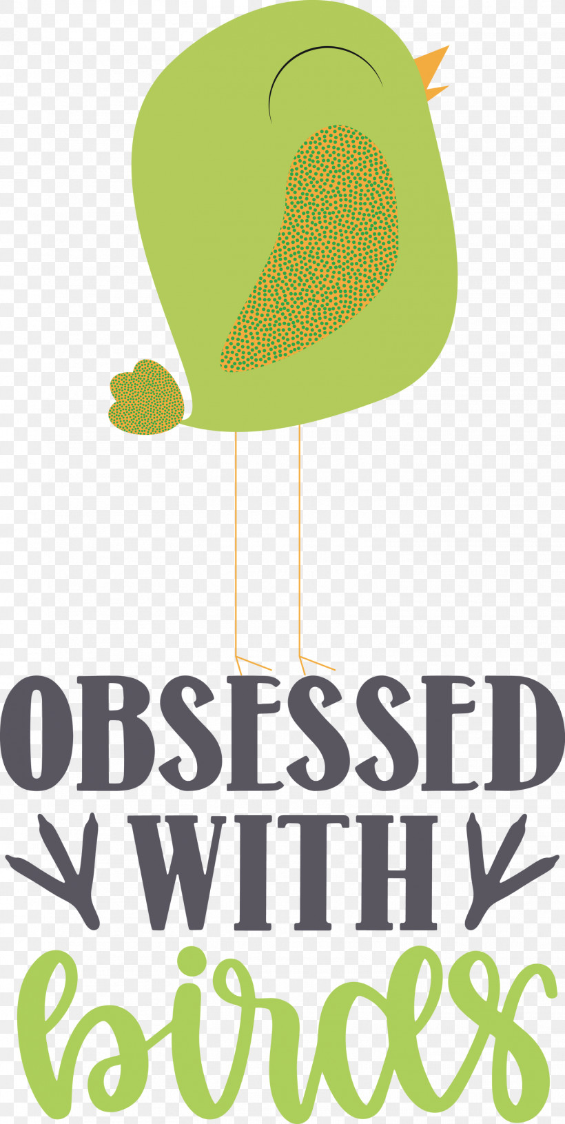 Obsessed With Birds Bird Birds Quote, PNG, 1508x3000px, Bird, Fruit, Green, Logo, Meter Download Free
