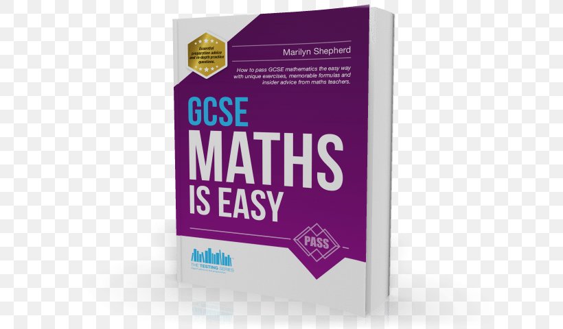 GCSE Maths Is Easy Brand Mathematics Logo General Certificate Of Secondary Education, PNG, 640x480px, Brand, Book, Ezpass, Formula, Logo Download Free