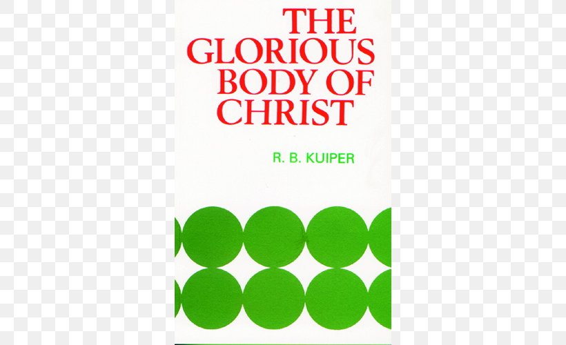The Glorious Body Of Christ Matematikai Programozás Christian Church Christianity, PNG, 500x500px, Church, Amazoncom, Area, Book, Brand Download Free