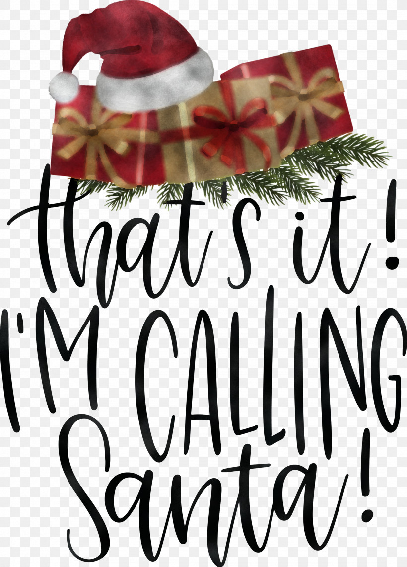 Calling Santa Santa Christmas, PNG, 2155x3000px, Calling Santa, Christmas, Christmas Day, Christmas Ornament, Christmas Ornament M Download Free