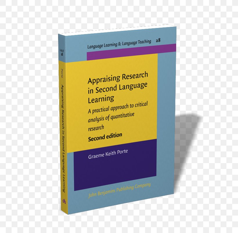 Appraising Research In Second Language Learning: A Practical Approach To Critical Analysis Of Quantitative Research Essay Writing, PNG, 600x800px, Essay, Academic Journal, Academic Publishing, Analysis, Brand Download Free