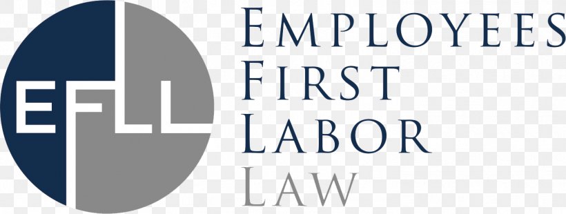 Organization Labour Law Employees First Labor Law Lawyer, PNG, 1466x556px, Organization, Blue, Brand, County, Employment Download Free