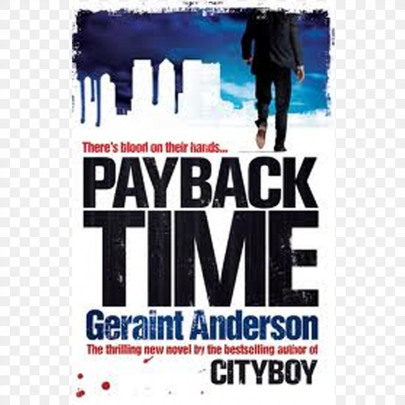 Cityboy: Beer And Loathing In The Square Mile Payback Time: Sweet Revenge Just Business Cityboy: 50 Ways To Survive The Crunch, PNG, 2835x2835px, Amazoncom, Advertising, Album Cover, Book, Bookselling Download Free