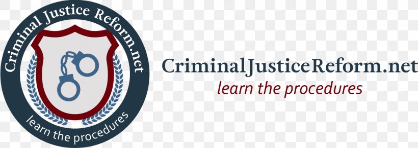 Criminal Justice Criminal Law Crime Court Prosecutor, PNG, 1447x516px, Criminal Justice, Brand, Civil Law, Conviction, Court Download Free