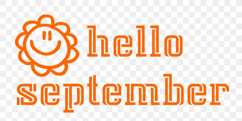 Hello September, PNG, 2000x1000px, Logo, Area, Brand, Miss Congeniality, Orange Download Free