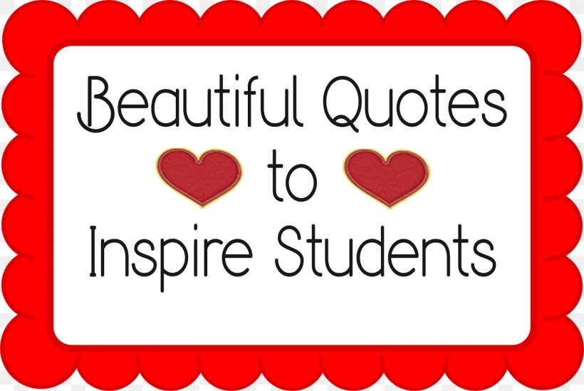 Classroom Quotation Student Image, PNG, 1600x1073px, Watercolor, Cartoon, Flower, Frame, Heart Download Free