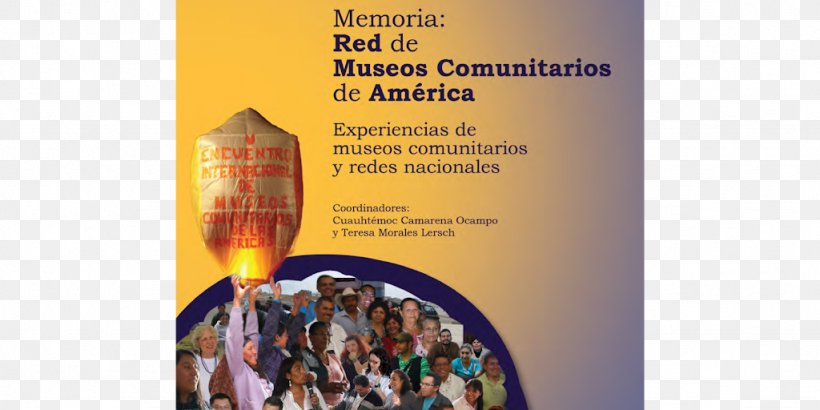 Museo Comunitario International Museum Day Natividad Ixtlán De Juárez, PNG, 1024x512px, Museum, Advertising, Americas, Book, Character Encoding Download Free