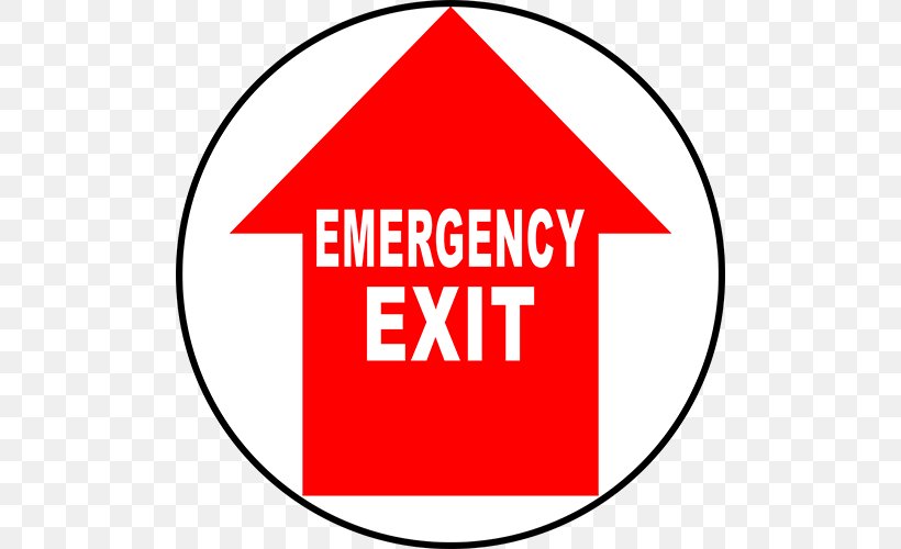 Emergency Exit Exit Sign Emergency Management Safety, PNG, 500x500px, Emergency Exit, Area, Badge, Brand, Copyright Download Free