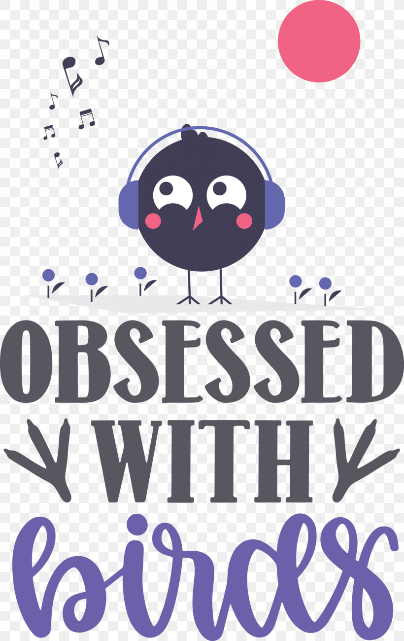 Obsessed With Birds Bird Birds Quote, PNG, 1891x3000px, Bird, Biology, Geometry, Happiness, Line Download Free