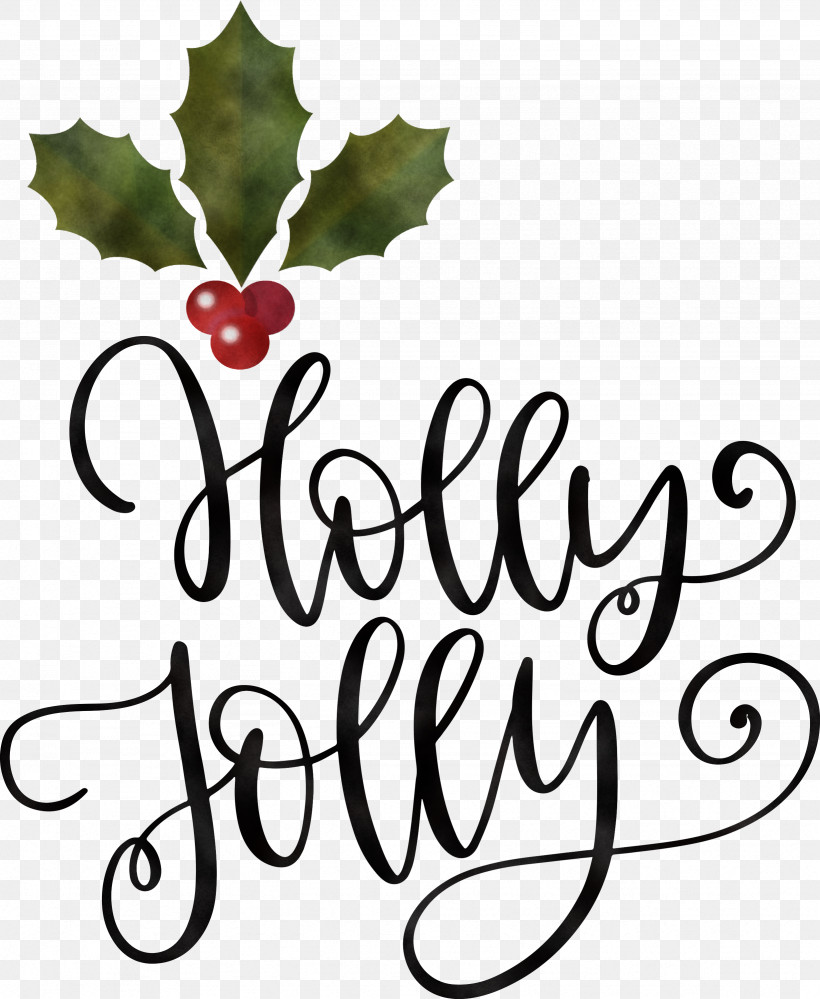 Holly Jolly Christmas, PNG, 2461x3000px, Holly Jolly, Calligraphy, Christmas, Christmas Day, Christmas Ornament Download Free
