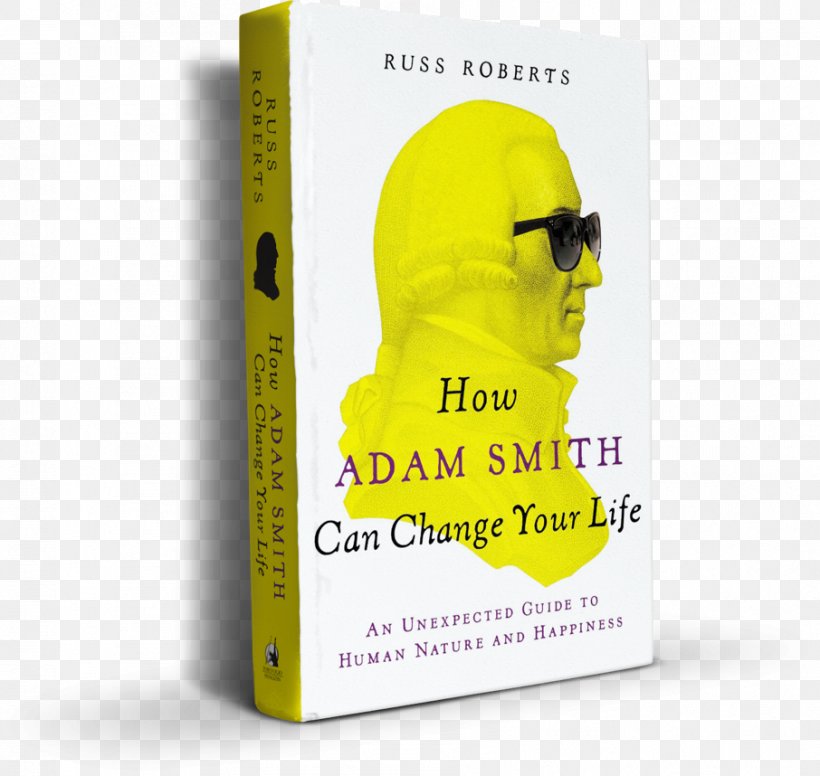 How Adam Smith Can Change Your Life: An Unexpected Guide To Human Nature And Happiness Book Como Adam Smith Pode Mudar Sua Vida The Blank Slate: The Modern Denial Of Human Nature Author, PNG, 906x858px, Book, Adam Smith, Author, Brand, Economist Download Free