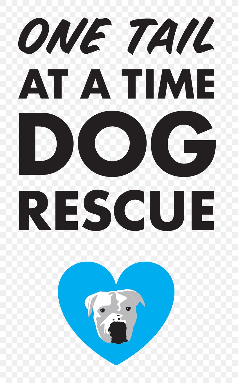 Dog One Tail At A Time Adoption Center Animal Rescue Group Logo, PNG, 791x1319px, Dog, Animal, Animal Rescue Group, Area, Brand Download Free