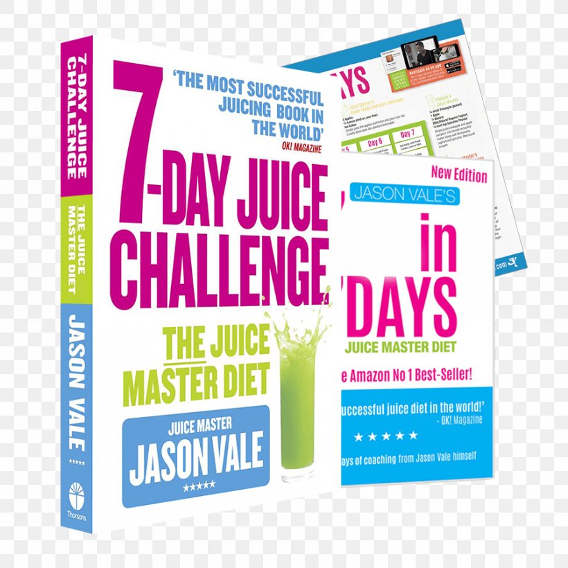 7lbs In 7 Days Super Juice Diet 7-Day Juice Challenge 7 Lbs In 7 Days: Juice Master Diet The Juice Master: Turbo-charge Your Life In 14 Days, PNG, 900x900px, Juice, Advertising, Brand, Detoxification, Diet Download Free