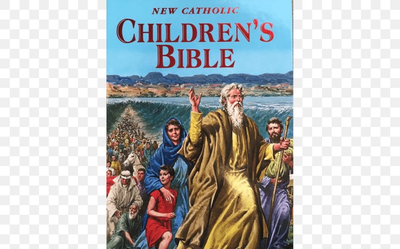 New Catholic Children's Bible The Catholic Children's Bible New American Bible Revised Edition, PNG, 510x510px, Bible, Advertising, Bible For Children, Bible Story, Book Download Free