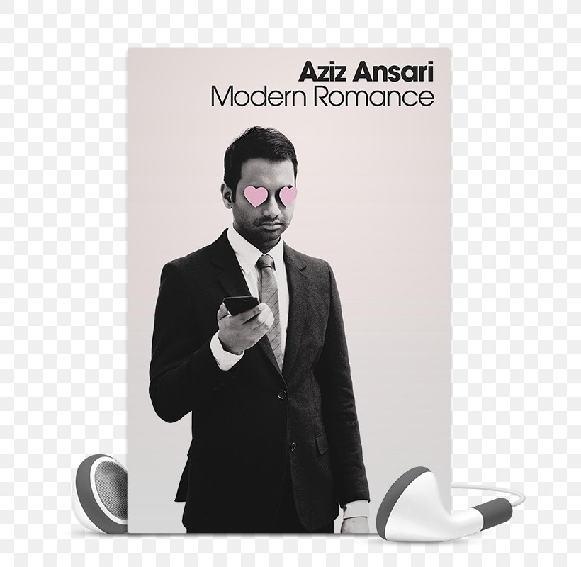 Modern Romance: An Investigation Hardcover Carry This Book Author, PNG, 665x800px, Modern Romance An Investigation, Author, Aziz Ansari, Book, Book Review Download Free