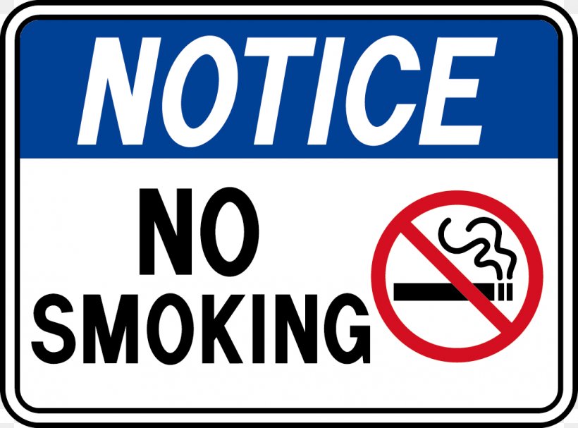 Smoking Ban Sign Hazard Occupational Safety And Health Administration, PNG, 1070x793px, Watercolor, Cartoon, Flower, Frame, Heart Download Free