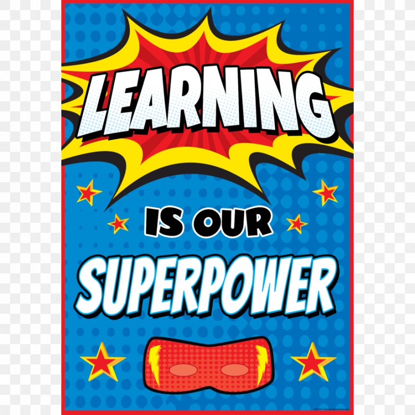 Superpower Superhero School Learning Poster, PNG, 900x900px, Superpower, Advertising, Area, Banner, Character Education Download Free