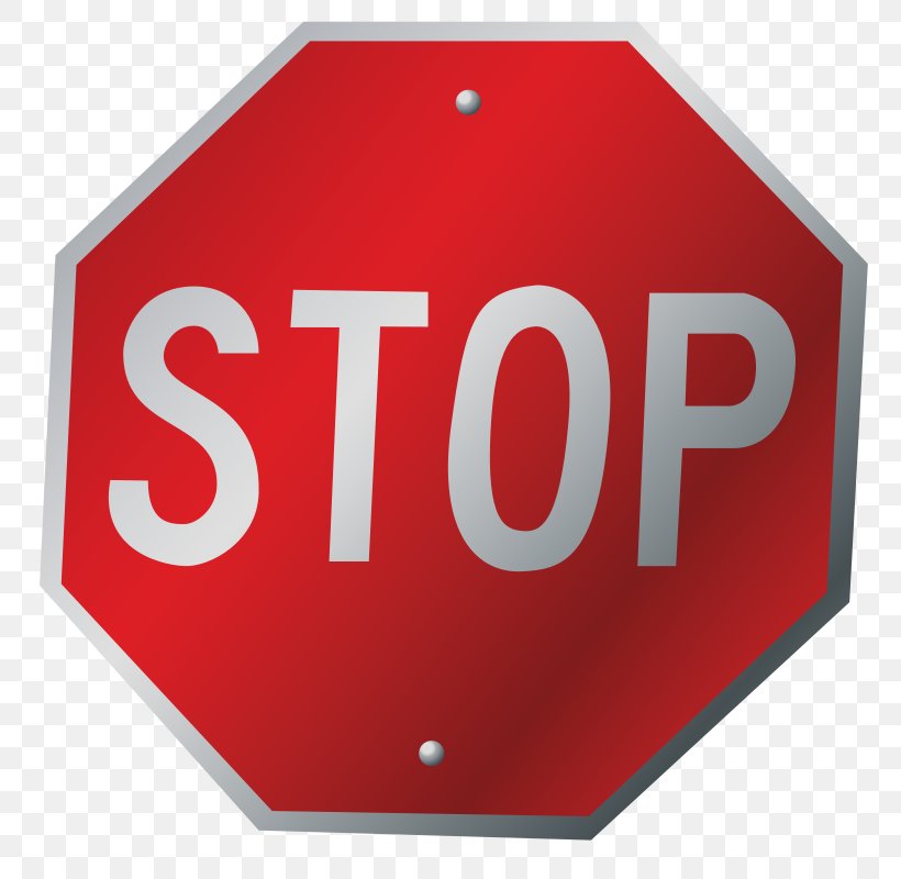 Stop Sign Traffic Sign Royalty-free Clip Art, PNG, 800x800px, Stop Sign, Allway Stop, Brand, Logo, Number Download Free