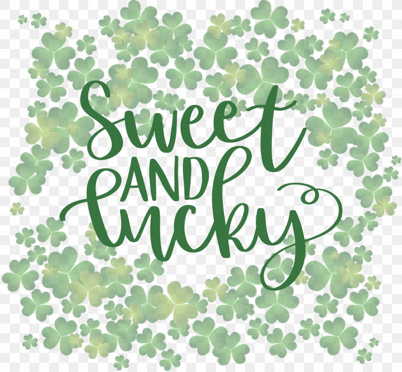 Sweet And Lucky St Patricks Day, PNG, 3000x2779px, St Patricks Day, Biology, Floral Design, Flower, Happiness Download Free