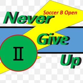 Never Give Up - Brand Line Green Angle Clip Art PNG