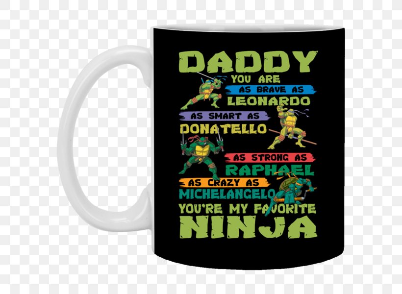 Mug Leonardo Donatello Father Gift, PNG, 600x600px, Mug, Brand, Child, Donatello, Drinkware Download Free